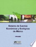 libro Sistema De Cuentas Económicas Y Ecológicas De México 1998-2003